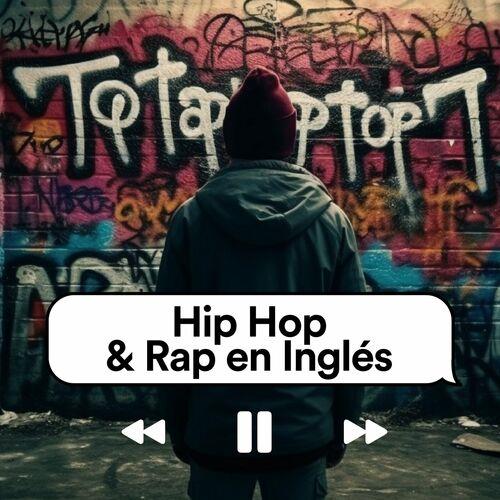 Hip-Hop and Rap En Ingles (2023)