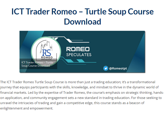 ICT Trader Romeo – Turtle Soup Course Download 2023