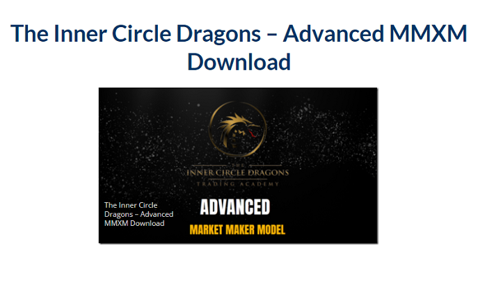 The Inner Circle Dragons – Advanced MMXM Download 2023
