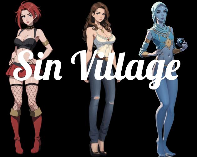 Sin Village - Sin Village Version 0.12 Porn Game