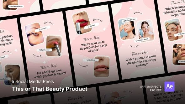 Videohive - Social Media Reels - This or That Beauty Product After Effects Template 47787350