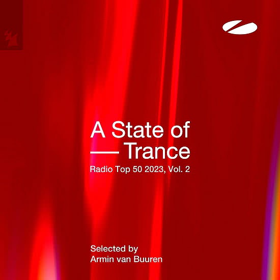 A State Of Trance Radio Top 50 - 2023 Vol. 2