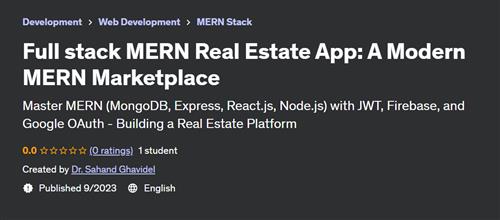 Full stack MERN Real Estate App – A Modern MERN Marketplace