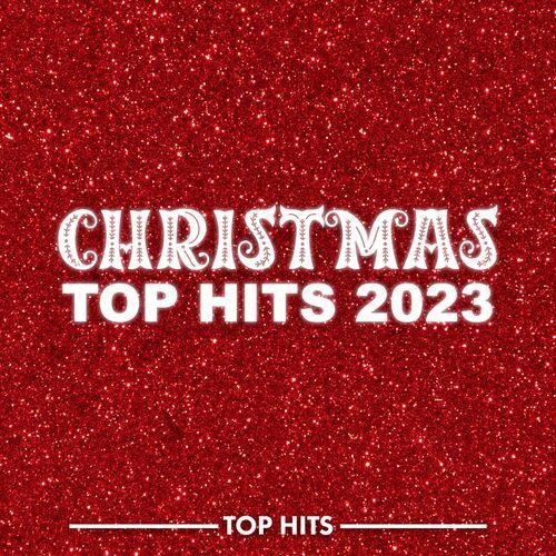 Christmas Top Hits 2023 (2023)