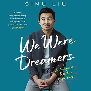 We Were Dreamers An Immigrant Superhero Origin Story