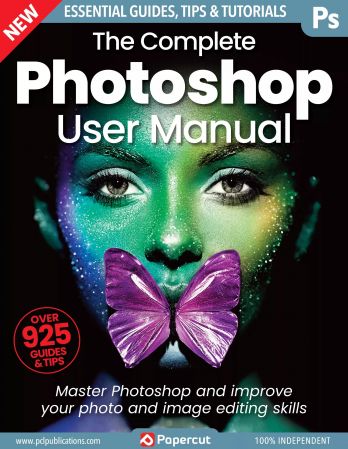 The Complete Photoshop User Manual - 19th Edition, 2023