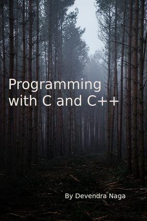 Programming with C and Cpp (C++)