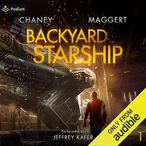 Backyard Starship Backyard Starship, Book 1