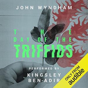 The Day of the Triffids [Audiobook]
