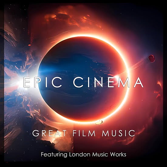 Epic Cinema - Great Film Music