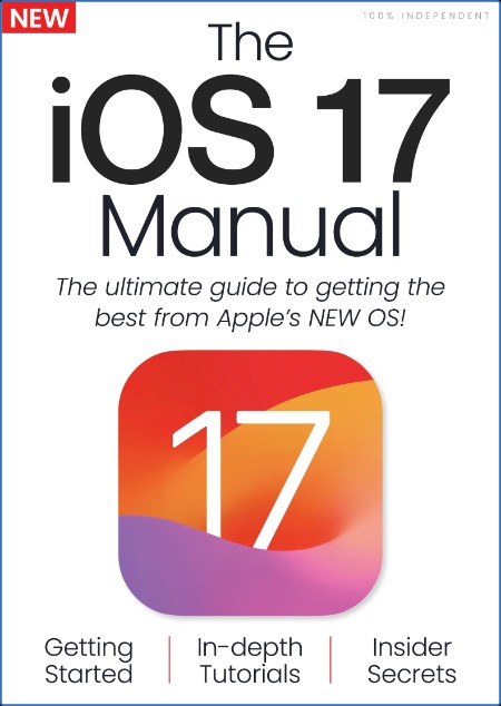 The iOS 17 Manual - Volume 1 - September 2023 9ca079cf0eeea3e461219692bf68ac98