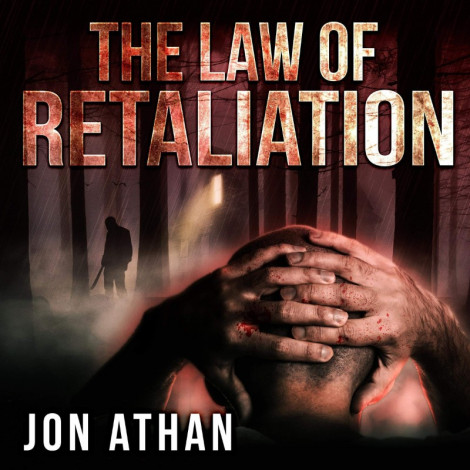The Law of Retaliation - Jon Athan - [AUDIOBOOK]