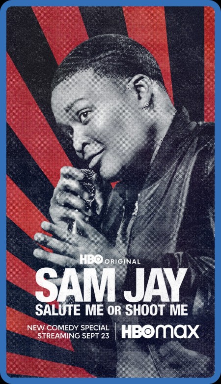 Sam Jay Salute Me or Shoot Me (2023) 1080p WEB H264-DiMEPiECE A1626af6ea807138a9480c4400104e9c