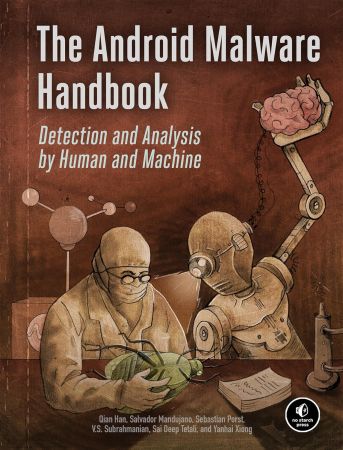 The Android Malware Handbook: Detection and Analysis by Human and Machine (True EPUB, MOBI)