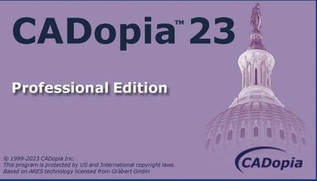 CADopia Pro 23 v22.3.1.4100 Win x64