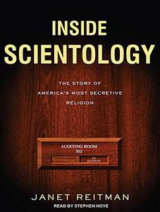 Inside Scientology The Story of America's Most Secretive Religion [Audiobook]