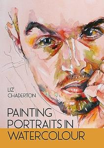 Painting Portraits in Watercolour