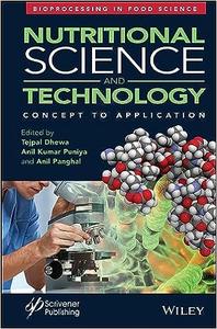 Nutritional Science and Technology Concept to Application