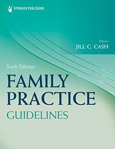 Family Practice Guidelines, 6th Edition