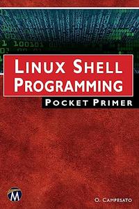 Linux Shell Programming Pocket Primer