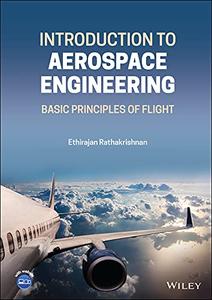 Introduction to Aerospace Engineering Basic Principles of Flight