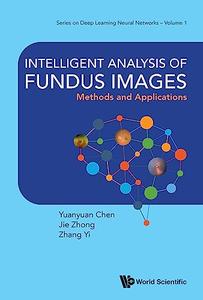 Intelligent Analysis of Fundus Images Methods and Applications