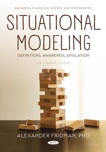 Situational Modeling Definitions, Awareness, Simulation