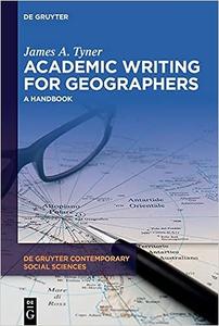 Academic Writing for Geographers A Handbook