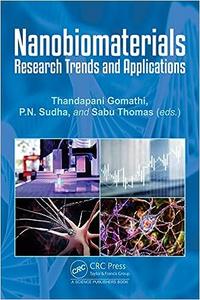 Nanobiomaterials Research Trends and Applications