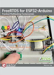 FreeRTOS for ESP32–Arduino  Practical Multitasking Fundamentals