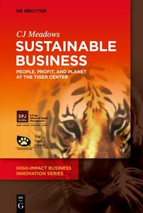 Sustainable Business People, Profit, and Planet at The Tiger Center