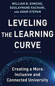 Leveling the Learning Curve Creating a More Inclusive and Connected University
