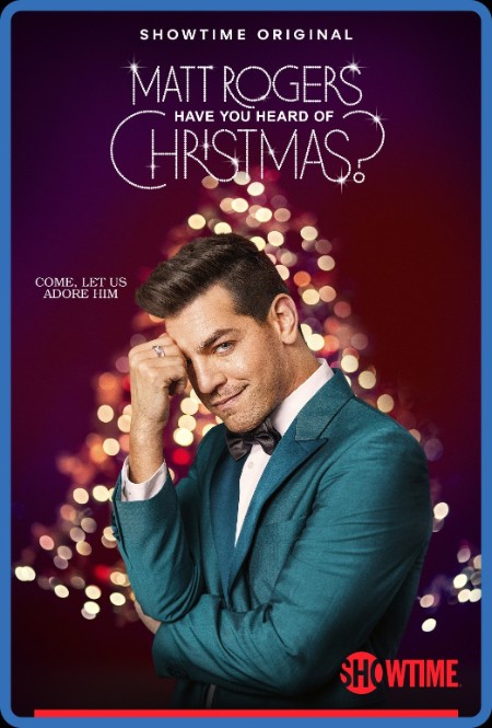 Matt Rogers Have You Heard of Christmas (2022) 1080p WEBRip x265-RARBG 4638a7172a33e34fb02d9464b49af344