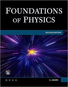 Foundations of Physics, 2nd Edition
