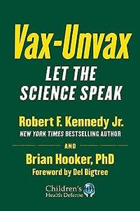 Vax–Unvax Let the Science Speak