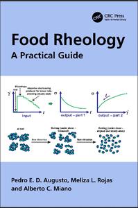 Food Rheology A Practical Guide