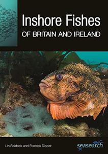 Inshore Fishes of Britain and Ireland (Wild Nature Press)