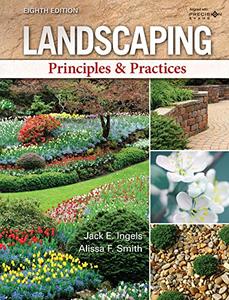 Landscaping Principles & Practices, 8th Edition