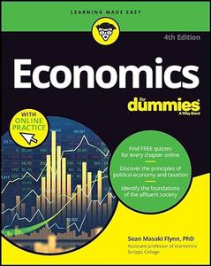 Economics For Dummies Book + Chapter Quizzes Online, 4th Edition