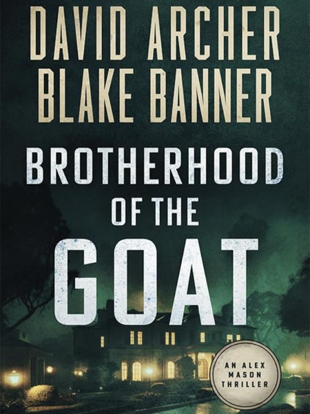 Brotherhood of the Goat, Alex Mason (10) by David Archer 6992c1b68f47bb7793efab25c0a1a75b