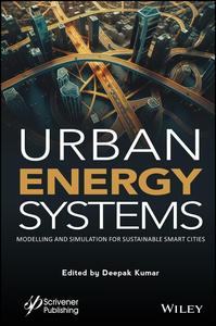 Urban Energy Systems Modeling and Simulation for Smart Cities