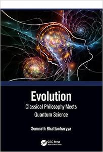 Evolution Classical Philosophy Meets Quantum Science