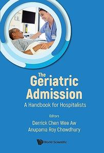The Geriatric Admission A Handbook for Hospitalists