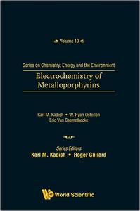 Electrochemistry of Metalloporphyrins