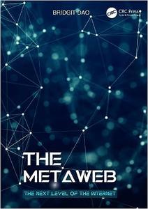 The Metaweb The Next Level of the Internet