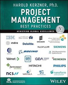 Project Management Best Practices Achieving Global Excellence, 5th Edition