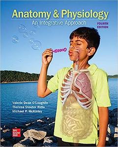 Anatomy & Physiology An Integrative Approach, 4th edition