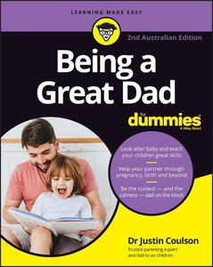 Being a Great Dad for Dummies, 2nd Edition