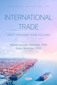 International Trade Past, Present and Future