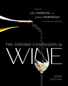 The Oxford Companion to Wine, 5th Edition (Oxford Companions)